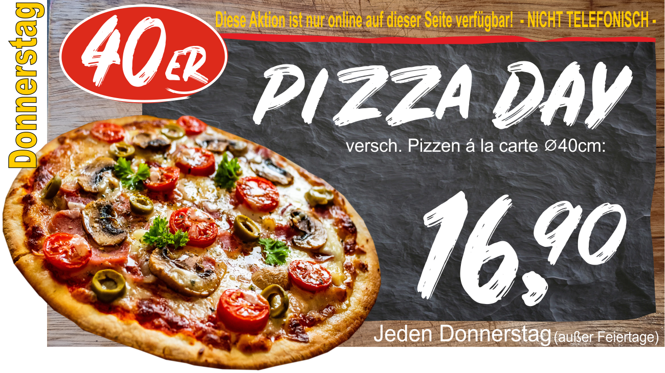 Donnerstag 40er Pizza Aktion